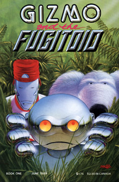 Gizmo and the Fugitoid  #1